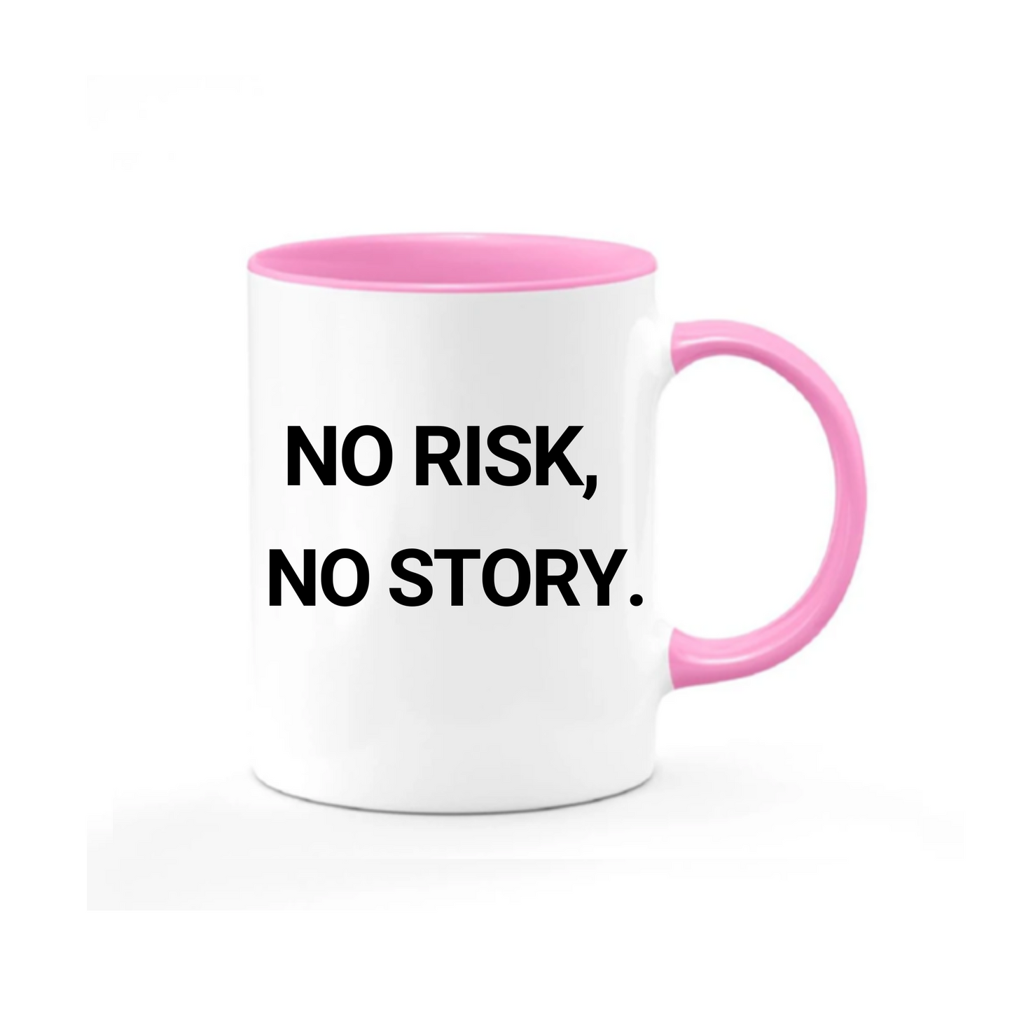 No Risk No Story Mug