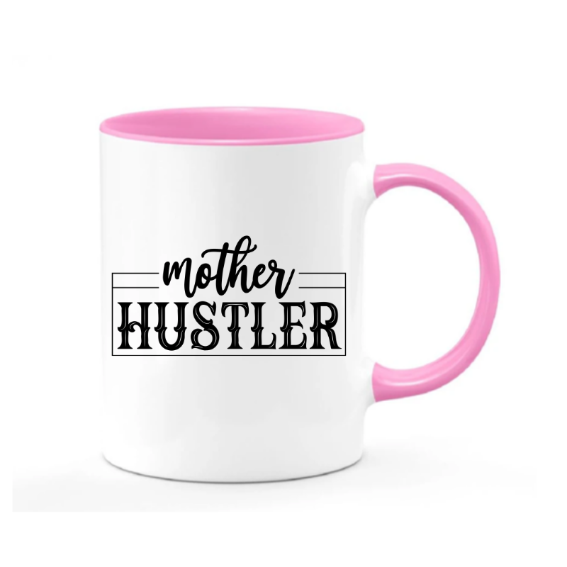 Mother Hustler Mug