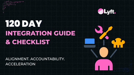 120 Day Integration Plan