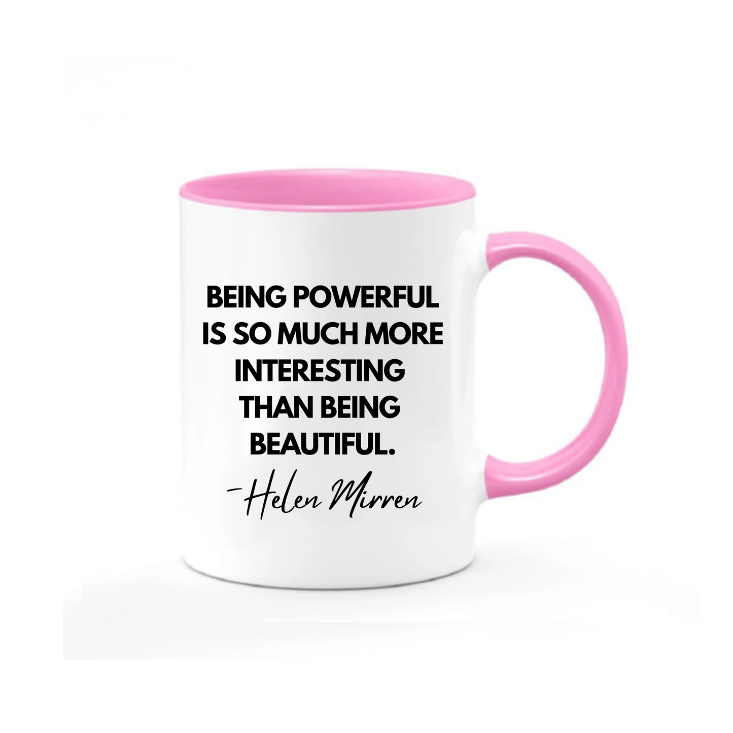 Being Powerful Mug