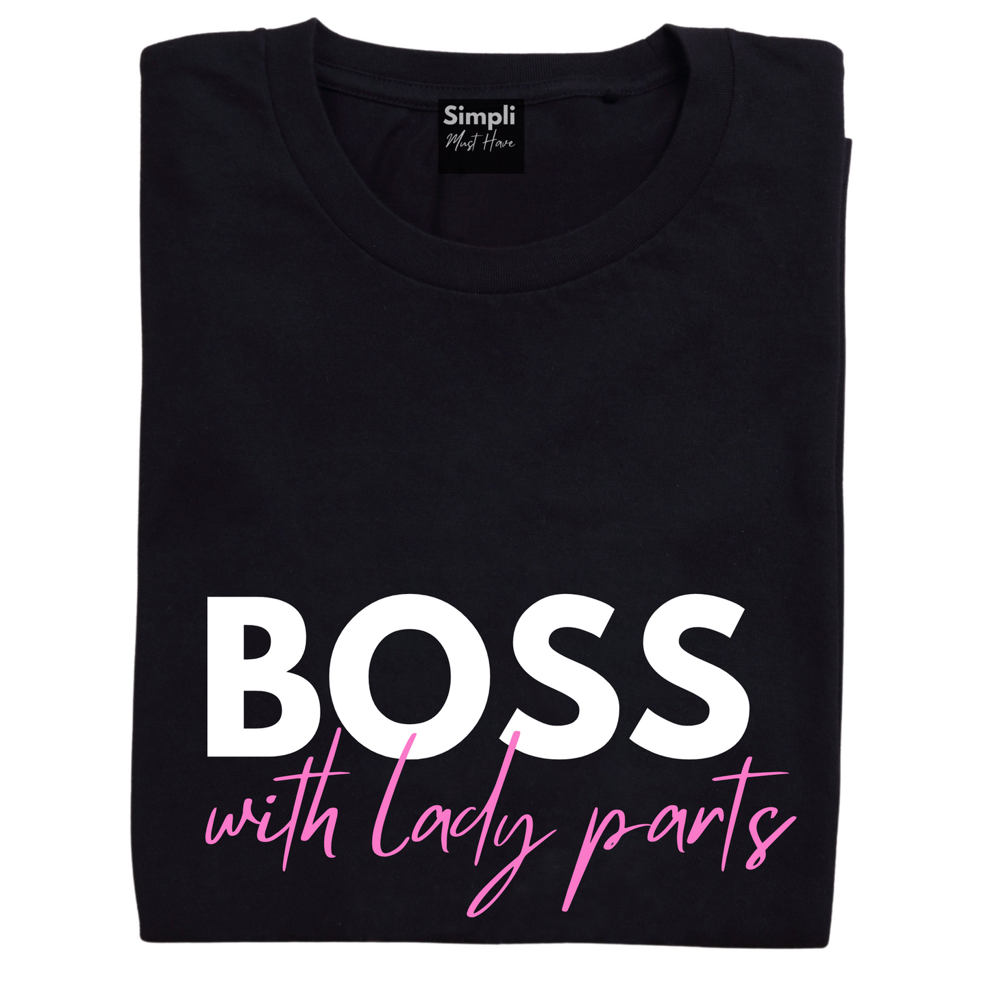BOSS with Lady Parts Tshirt