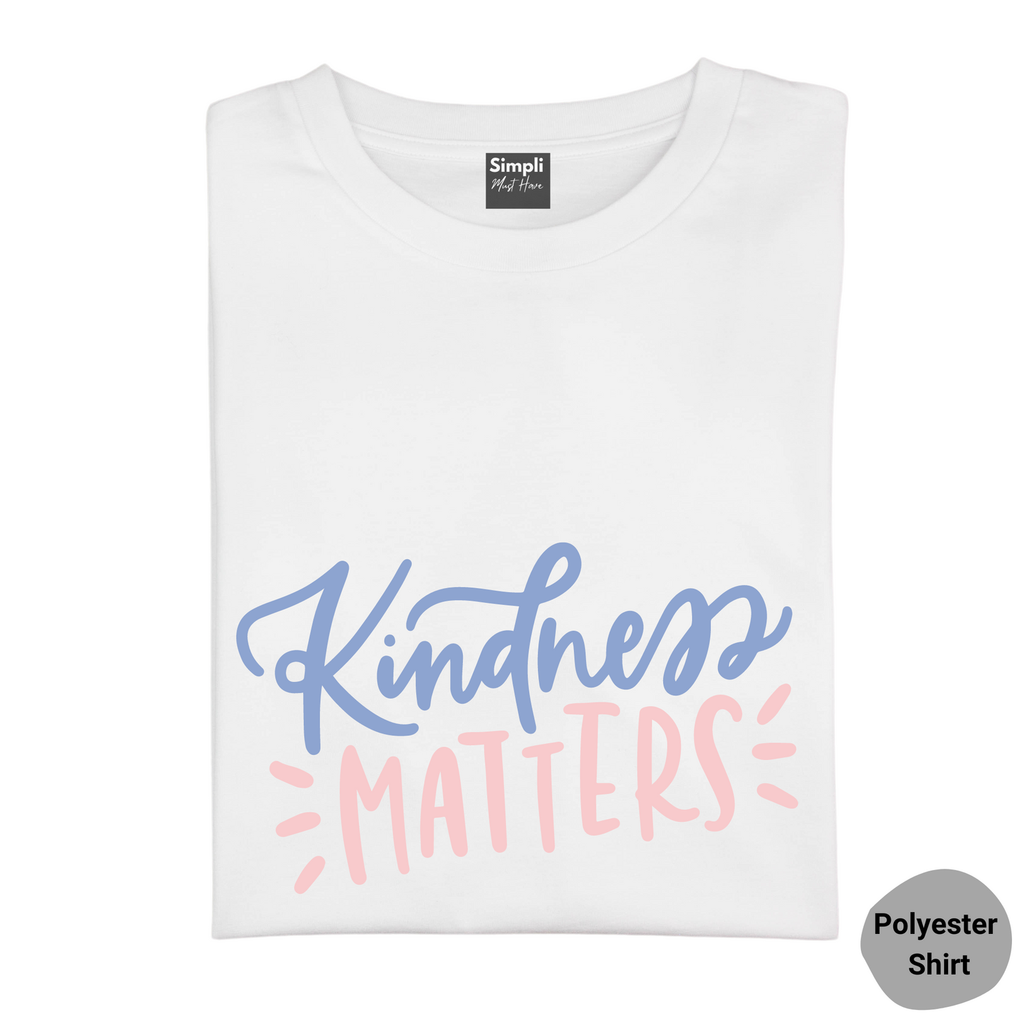 Kindness Matters Tshirt