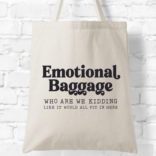 Emotional Baggage Tote Bag